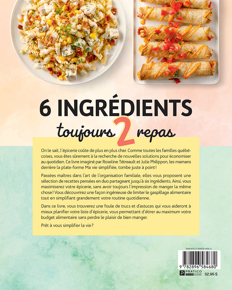 6 ingrédients, Toujours 2 repas (édition dédicacée)
