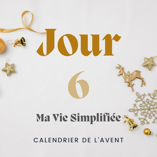 Avent-6 - Ma Vie Simplifiee