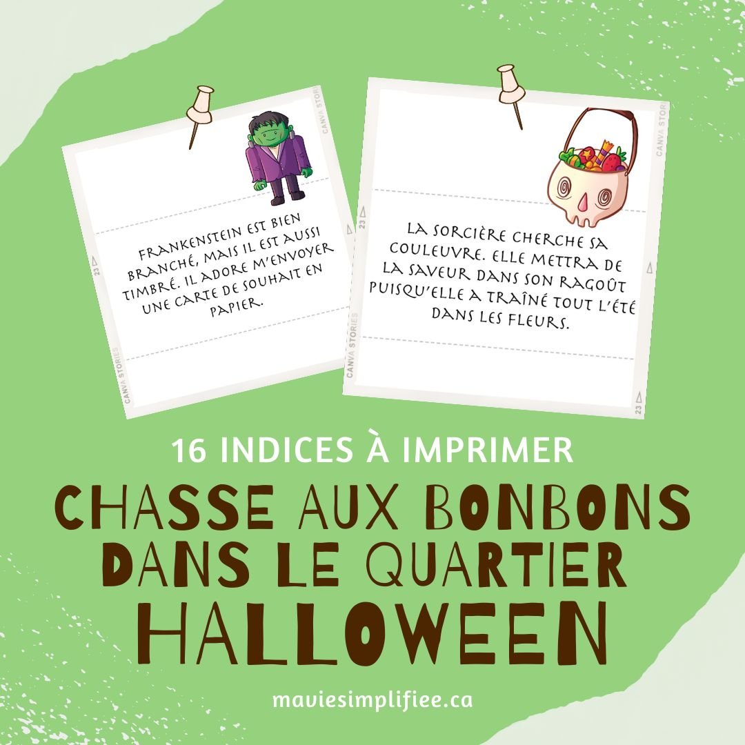 Chasse aux bonbons dans le quartier - Ma Vie Simplifiee