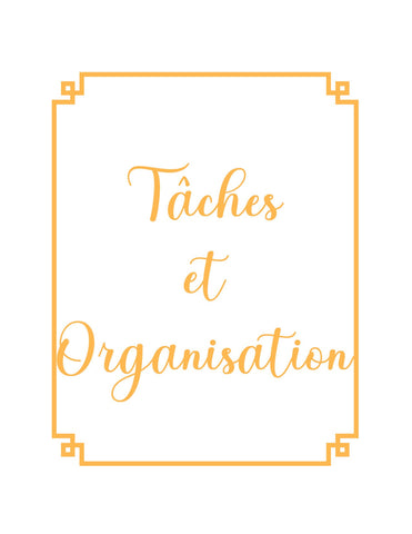 Feuillets de tâches et organisation - Ma Vie Simplifiee